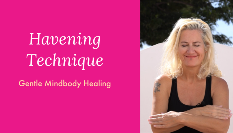 havening-mindbody-healing-tool-for-chronic-illness-recovery
